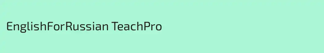 EnglishForRussian TeachPro